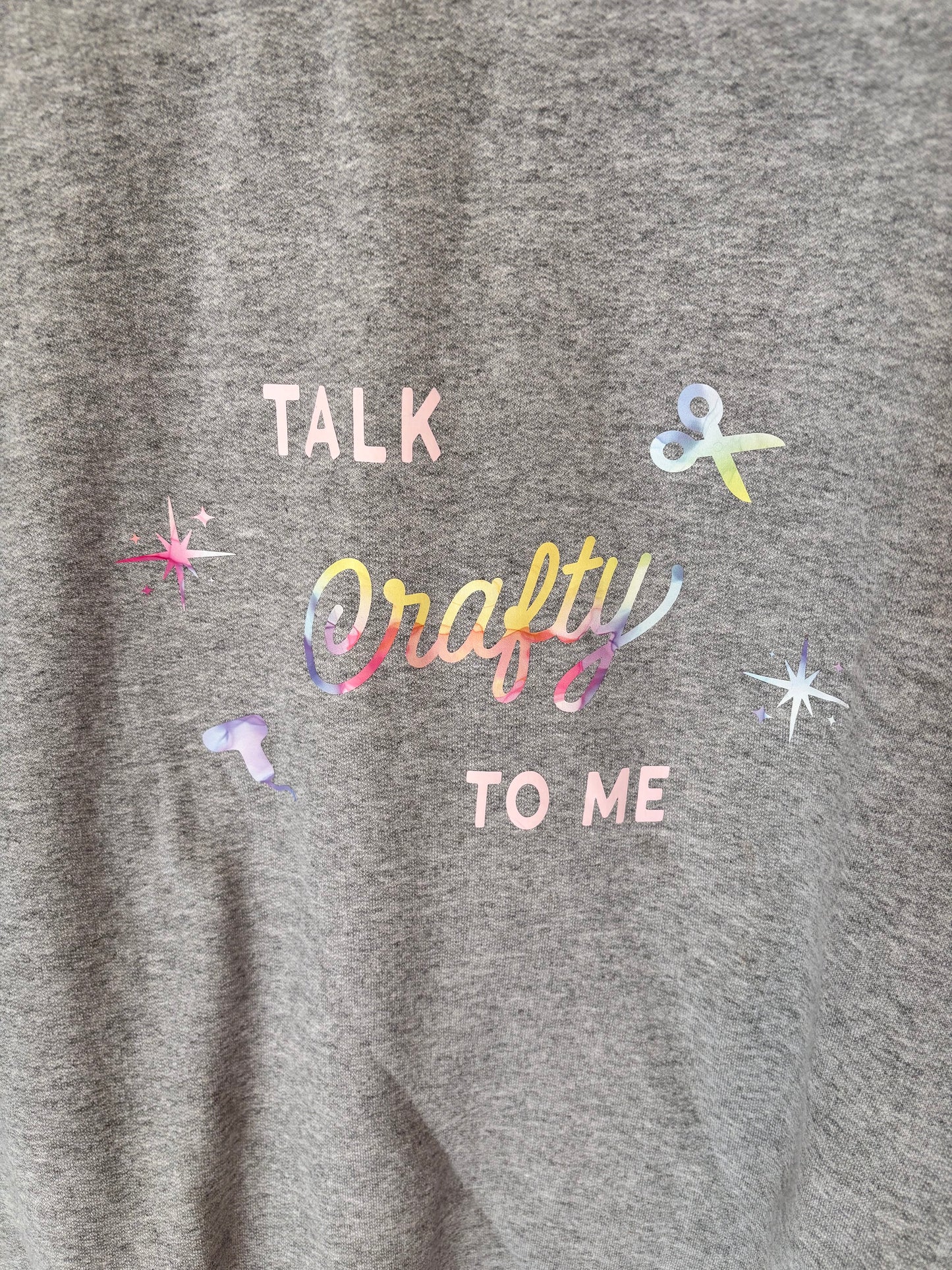 Talk Crafty to Me Sweatshirt